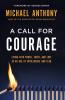 A Call for Courage