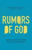 A Rumors of God
