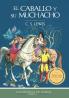 El Caballo Y Su Muchacho Edici��n Cl��sica