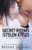 Secret Rooms and Stolen Kisses