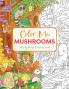 Color Me Mushrooms | Softcover