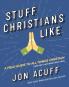 Stuff Christians Like | Softcover