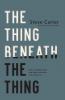 The Thing Beneath the Thing