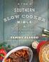 The Southern Slow Cooker Bible