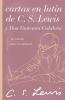 The Cartas En Lat��n de C. S. Lewis Y Don Giovanni Calabria
