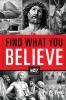 The Find What You Believe