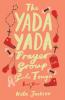 The Yada Yada Prayer Group Gets Tough Book 4