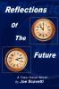 Reflections of the Future