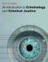 An Introduction to Criminology and Criminal Justice