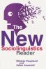 The New Sociolinguistics Reader