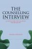 The Counselling Interview