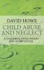 Child Abuse and Neglect