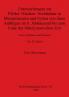Untersuchungen zur Pfeiler-Nischen-Architektur in Mesopotamien und Syrien von ihren Anfängen im 6. Jahrtausend bis zum Ende der frühdynastischen Zeit Teil II