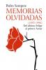 MEMORIAS OLVIDADAS (1993-1996) Del último Felipe al primer Aznar