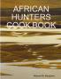 AFRICAN HUNTERS COOK BOOK