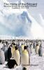 The Home of the Blizzard Being the Story of the Australasian Antarctic Expedition 1911-1914
