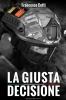 La giusta decisione