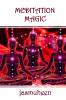 Meditation Magic