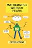 Mathematics Without Fears