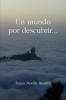 Un mundo por descubrir...