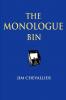 The Monologue Bin - 2nd Edition