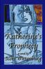 Katherine's Prophecy