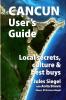Cancun User's Guide