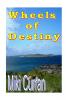 Wheels of Destiny