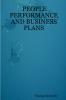 PEOPLE PERFORMANCE AND BUSINESS PLANS