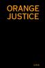ORANGE  JUSTICE