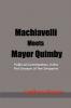 Machiavelli Meets Mayor Quimby