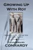 Growing Up with Roy