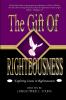 The Gift of Righteousness - Exploring Issues in Righteousness