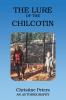 The Lure of the Chilcotin