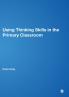 Using Thinking Skills in the Primary Classroom