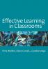 Effective Learning in Classrooms