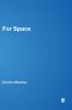 For Space