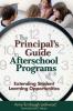 The Principal's Guide to Afterschool Programs K-8