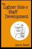 The Lighter Side of Staff Development