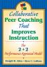 Collaborative Peer Coaching That Improves Instruction