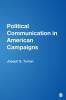 Political Communication in American Campaigns