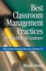 Best Classroom Management Practices for Reaching All Learners