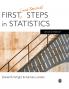 First (and Second) Steps in Statistics