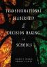 Transformational Leadership & Decision Making in Schools
