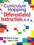 Curriculum Mapping for Differentiated Instruction  K-8