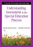 Understanding Assessment in the Special Education Process