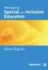 Managing Special and Inclusive Education