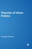 Theories of Urban Politics