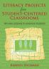 Literacy Projects for Student-Centered Classrooms