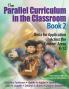 The Parallel Curriculum in the Classroom Book 2